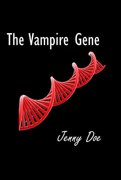 The Vampire Gene