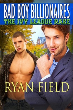 The Ivy League Rake (Bad Boy Billionaires 1)