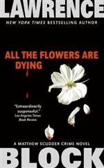 All the Flowers Are Dying