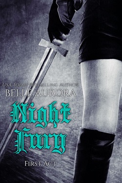 Night Fury: First Act (Night Fury 1)