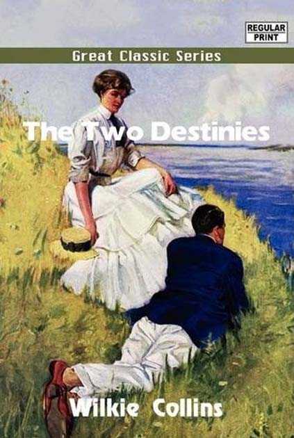 The Two Destinies