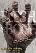 Flesh and Bone