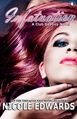 Infatuation (Club Destiny 4)