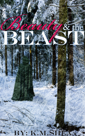 Beauty and the Beast (Timeless Fairy Tales #1)