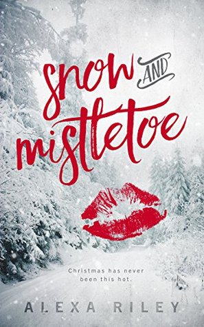 Snow and Mistletoe