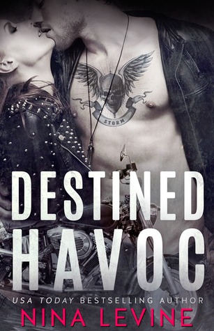 Destined Havoc