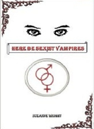 Here Be Sexist Vampires