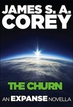 The Churn: An Expanse Novella (Expanse 3.5)