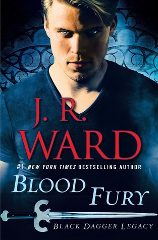 Blood Fury (Black Dagger Legacy #3)