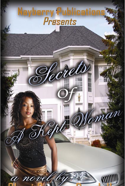 Secrets of a Kept Woman 1 - A Sample