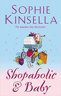 Shopaholic & Baby (Shopaholic 5)