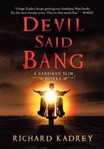 Devil Said Bang