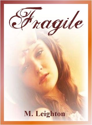 Fragile