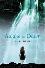 Awake at Dawn (Shadow Falls #2)