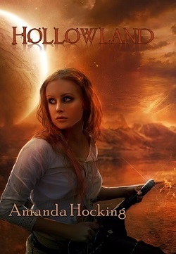 Hollowland (The Hollows 1)