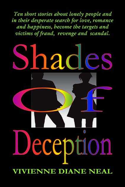 Shades of Deception